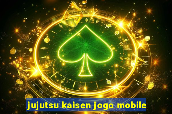 jujutsu kaisen jogo mobile